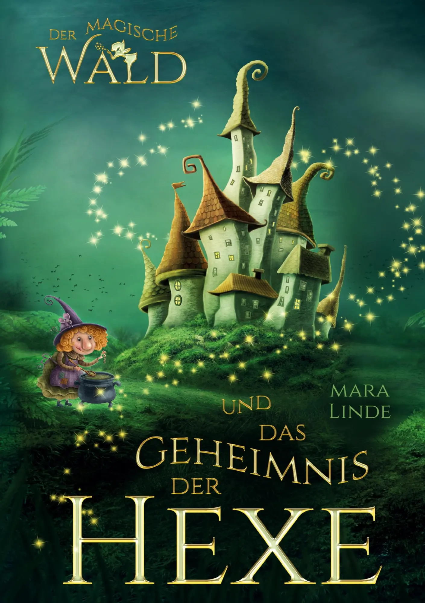 Cover: 9783691043266 | Der magische Wald und das Geheimnis der Hexe - Ein spannendes...