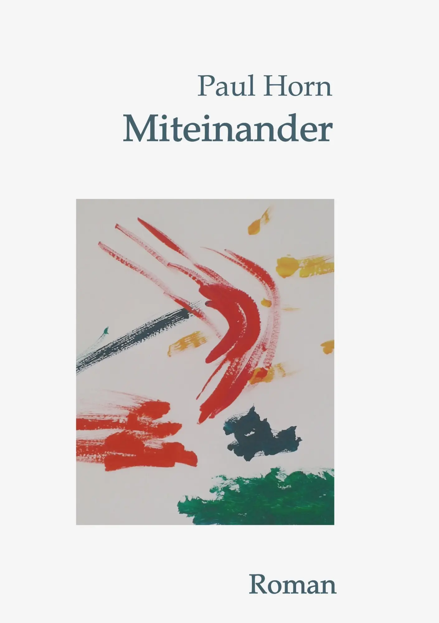 Cover: 9783748253266 | Miteinander | Paul Horn | Taschenbuch | 288 S. | Deutsch | 2019