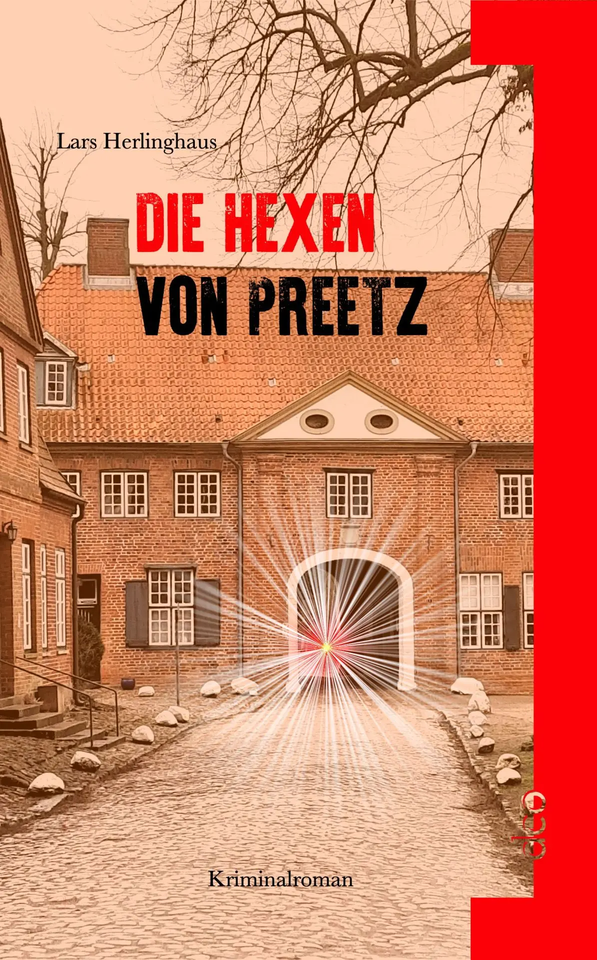 Cover: 9783910513266 | Die Hexen von Preetz | Kriminalroman | Lars Herlinghaus | Taschenbuch