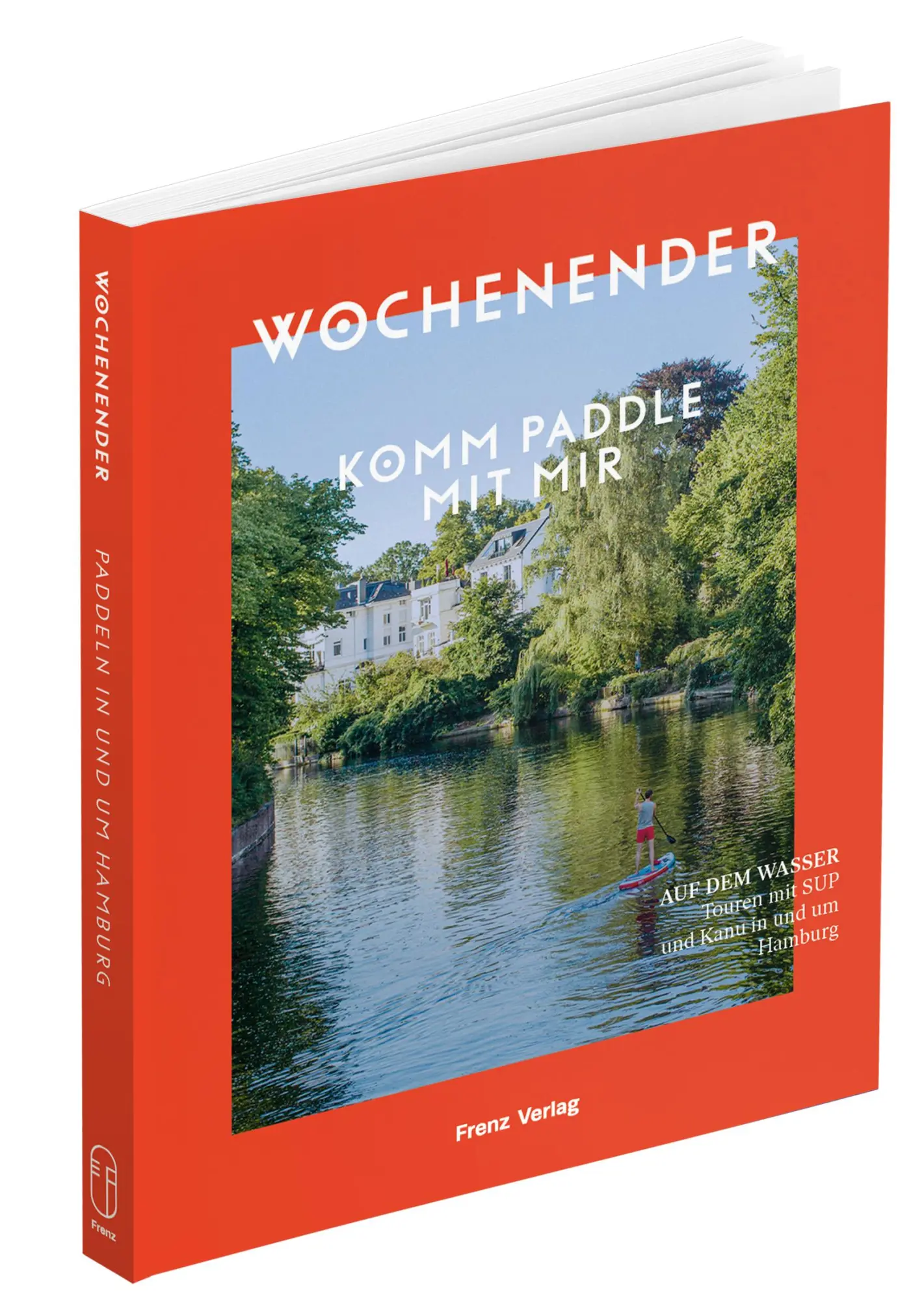 Cover: 9783982583266 | Wochenender: Komm paddle mit mir | Frenz-Stammer Elisabeth | Buch