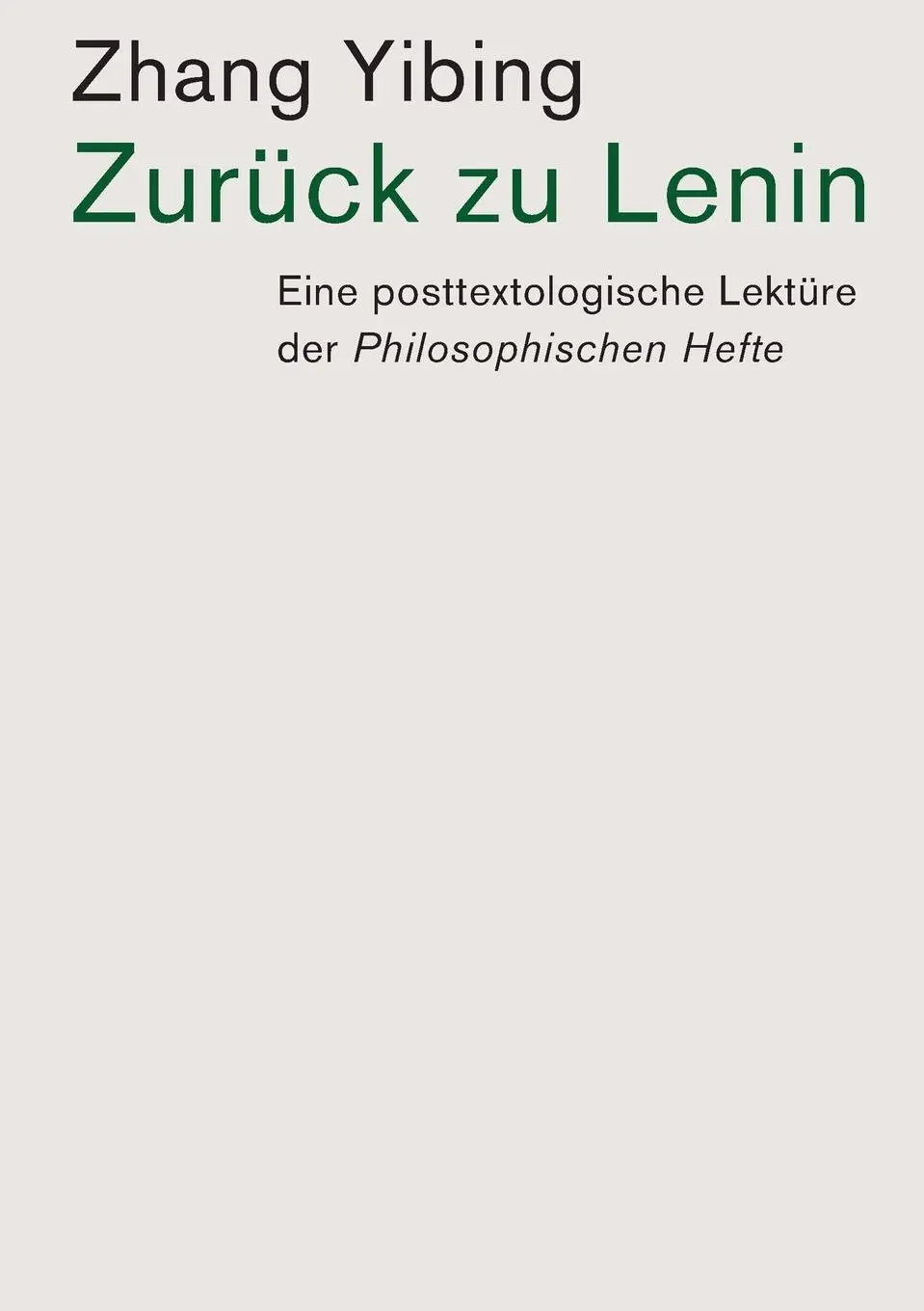 Cover: 9786057693266 | Zurück zu Lenin | Yibing Zhang | Taschenbuch | Kartoniert / Broschiert