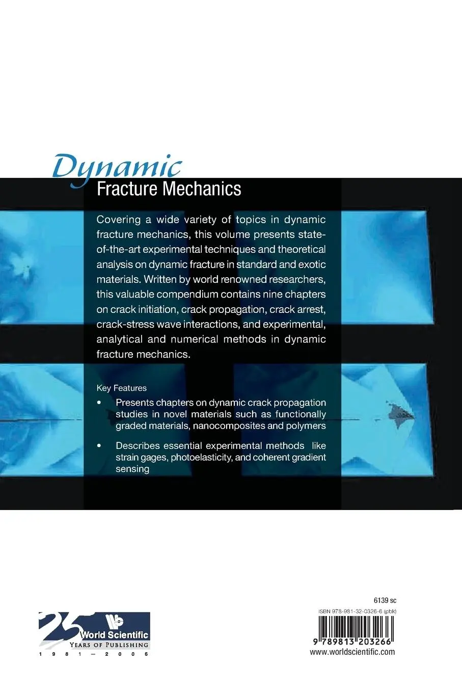 Rückseite: 9789813203266 | DYNAMIC FRACTURE MECHANICS | Arun Shukla | Taschenbuch | Englisch