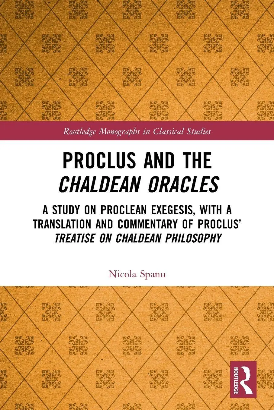 Cover: 9780367533366 | Proclus and the Chaldean Oracles | Nicola Spanu | Taschenbuch | 2022