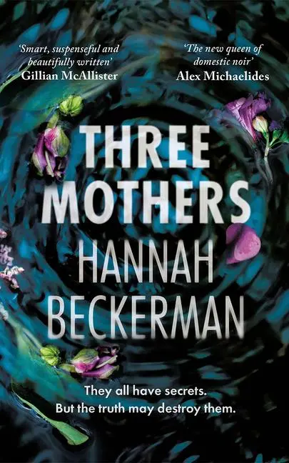 Cover: 9781662523366 | Three Mothers | Hannah Beckerman | Taschenbuch | Englisch | 2025