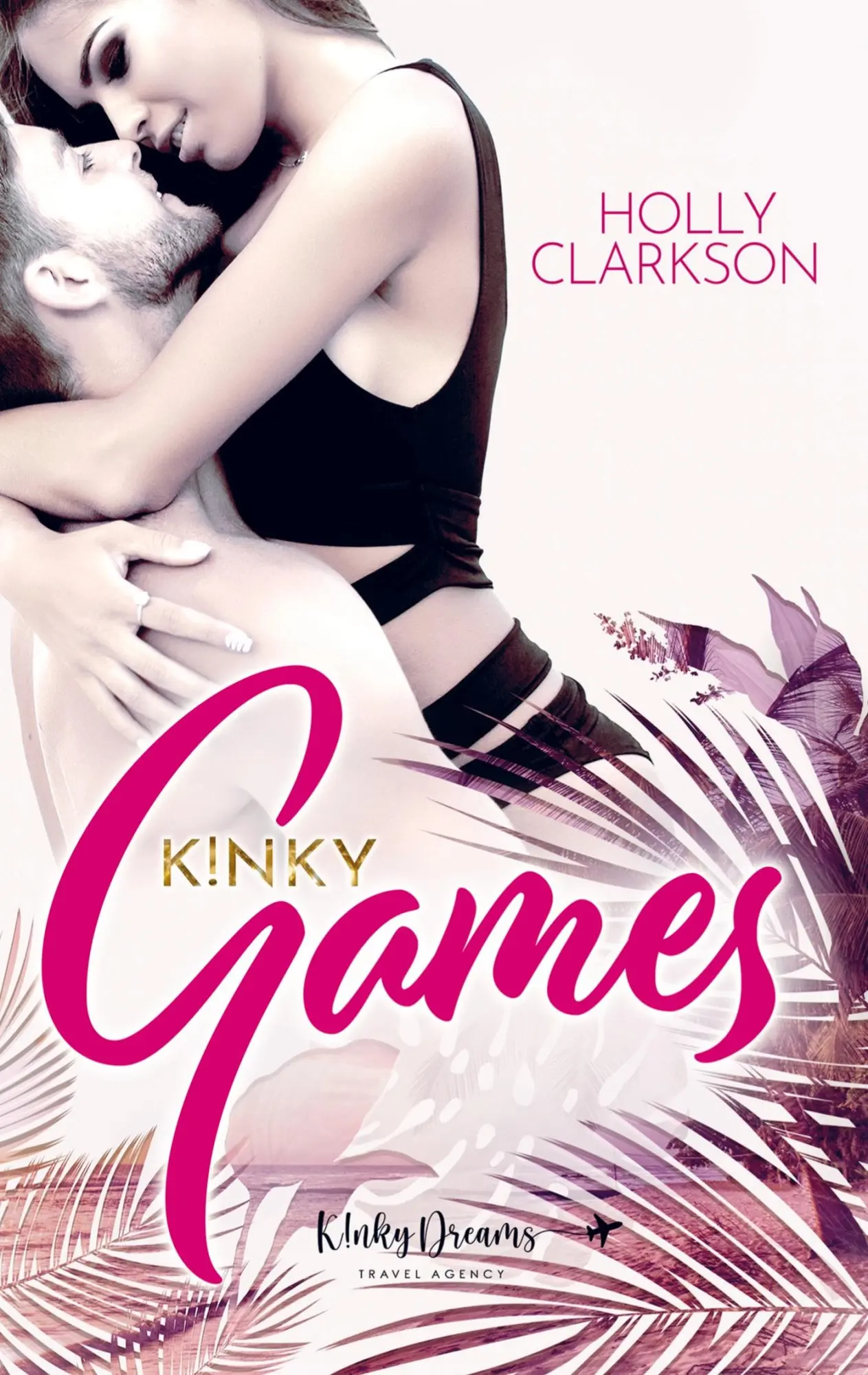 Cover: 9789403643366 | K!nky Games | Holly Clarkson | Taschenbuch | Paperback | 468 S. | 2021
