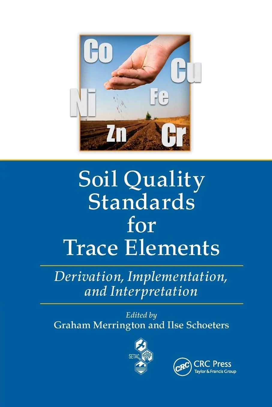 Cover: 9780367383466 | Soil Quality Standards for Trace Elements | Graham Merrington (u. a.)