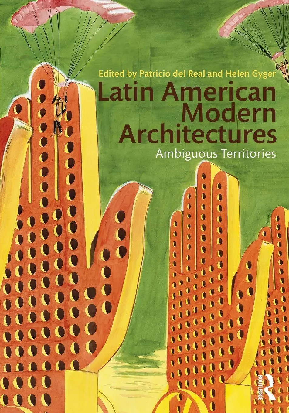 Cover: 9780415893466 | Latin American Modern Architectures | Ambiguous Territories | Buch