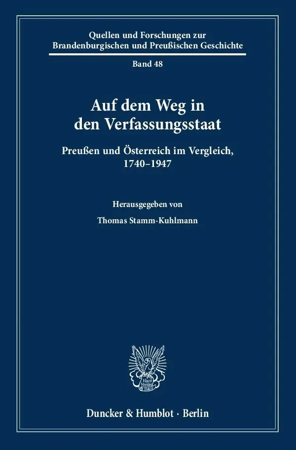 Cover: 9783428153466 | Auf dem Weg in den Verfassungsstaat | Thomas Stamm-Kuhlmann | Buch