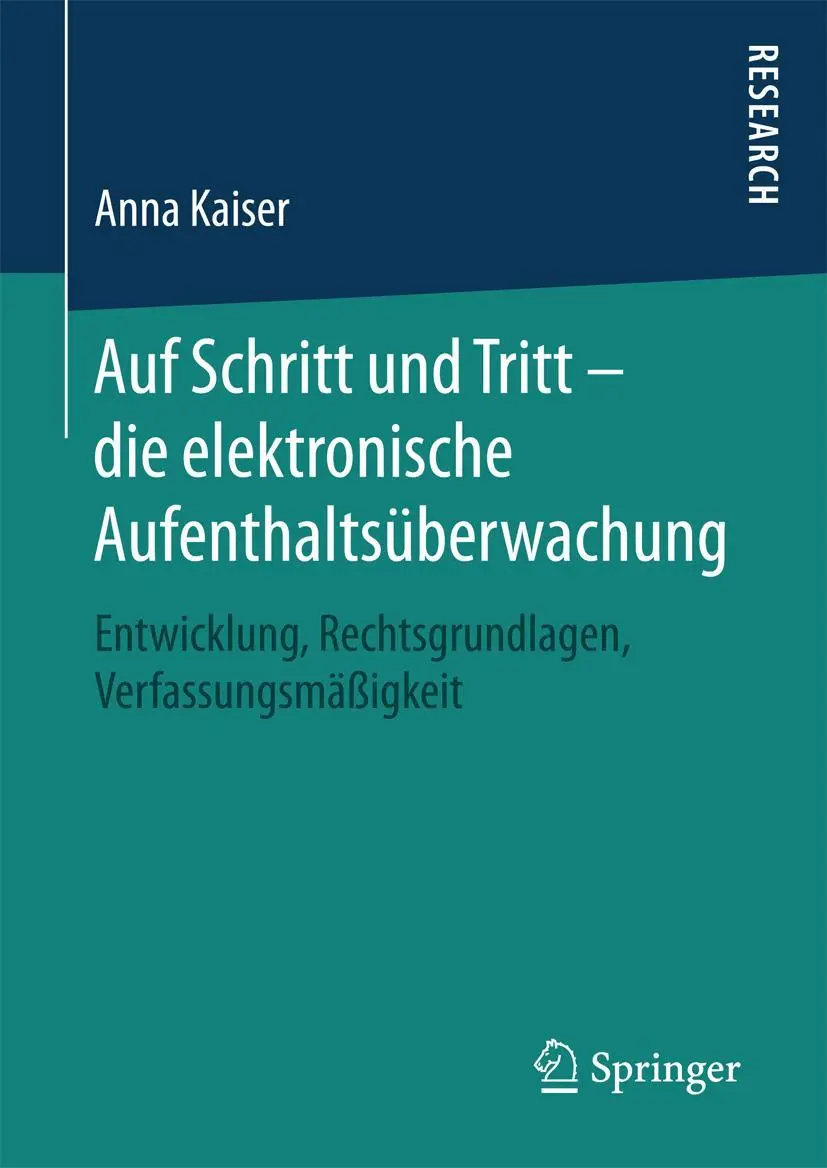 Cover: 9783658143466 | Auf Schritt und Tritt - die elektronische Aufenthaltsüberwachung | xvi