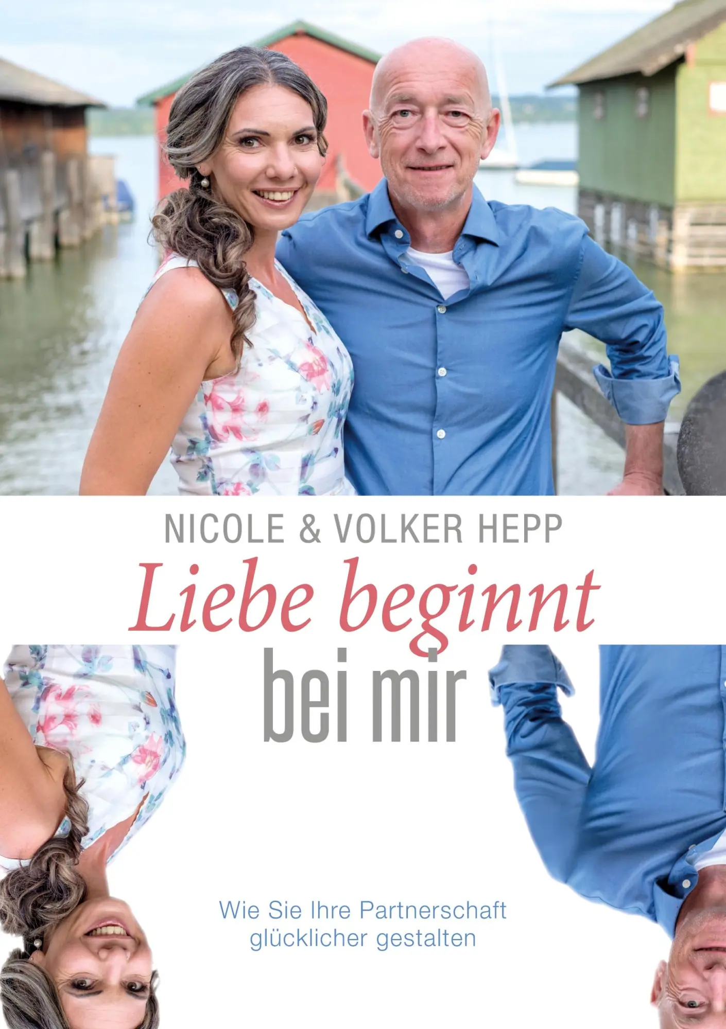 Cover: 9783752643466 | Liebe beginnt bei mir | Nicole und Volker Hepp | Taschenbuch | 120 S.