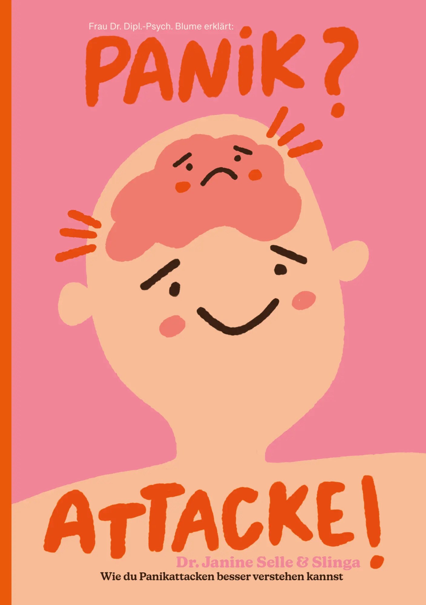 Cover: 9783982323466 | Panik? Attacke! | Wie du Panikattacken besser verstehen kannst | Selle