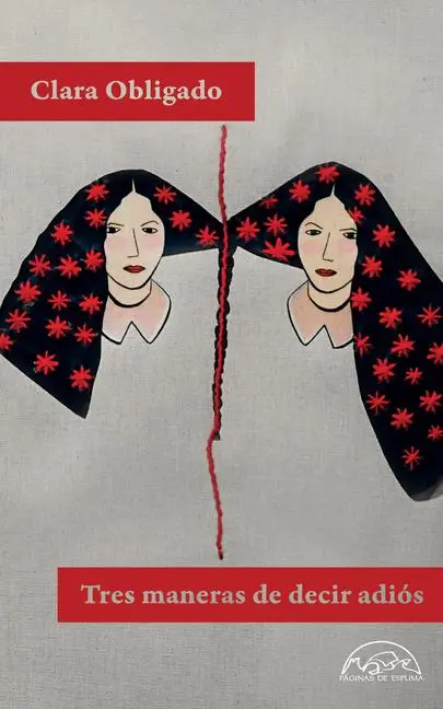 Cover: 9788483933466 | Tres Maneras de Decir Adios | Clara Obligado | Taschenbuch | Spanisch
