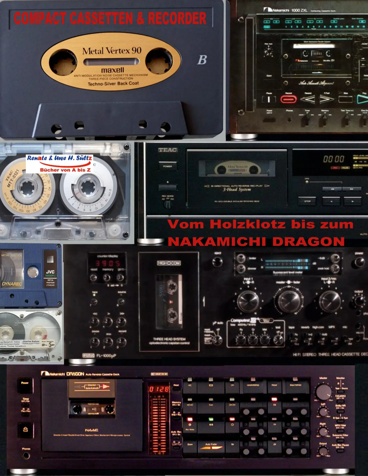 Cover: 9783734743566 | Compact Cassetten &amp; Recorder - Vom Holzklotz bis zum Nakamichi Dragon