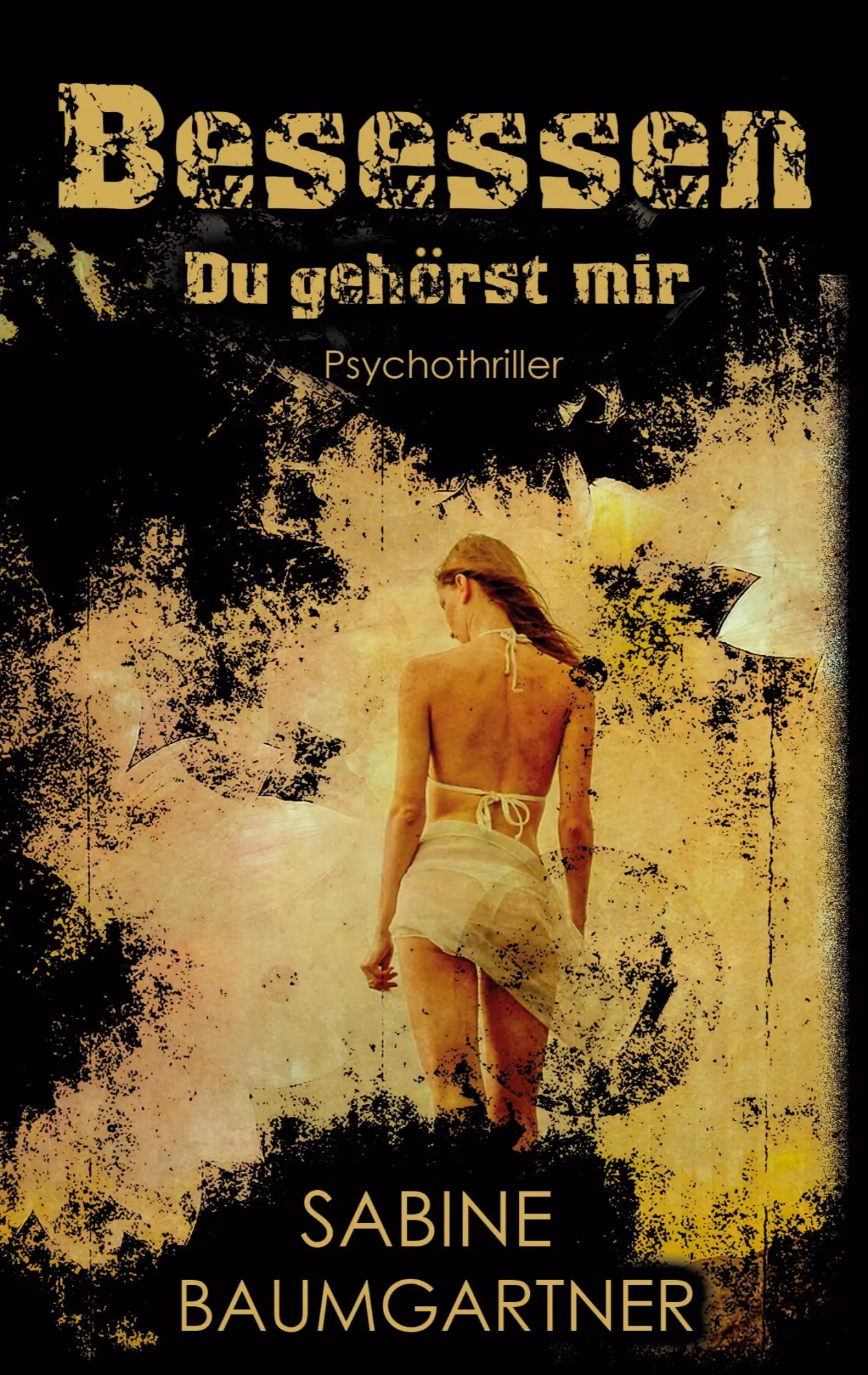 Cover: 9783756833566 | Besessen | Du gehörst mir | Sabine Baumgartner | Taschenbuch | 388 S.
