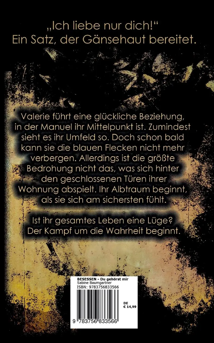 Rückseite: 9783756833566 | Besessen | Du gehörst mir | Sabine Baumgartner | Taschenbuch | 388 S.