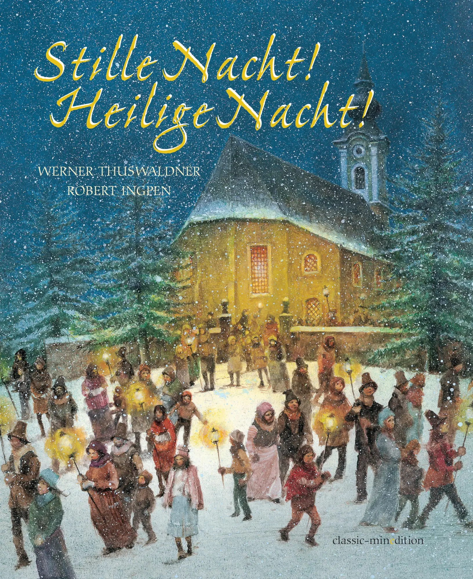 Cover: 9783865663566 | Stille Nacht - Heilige Nacht | Werner Thuswaldner | Buch | 32 S.
