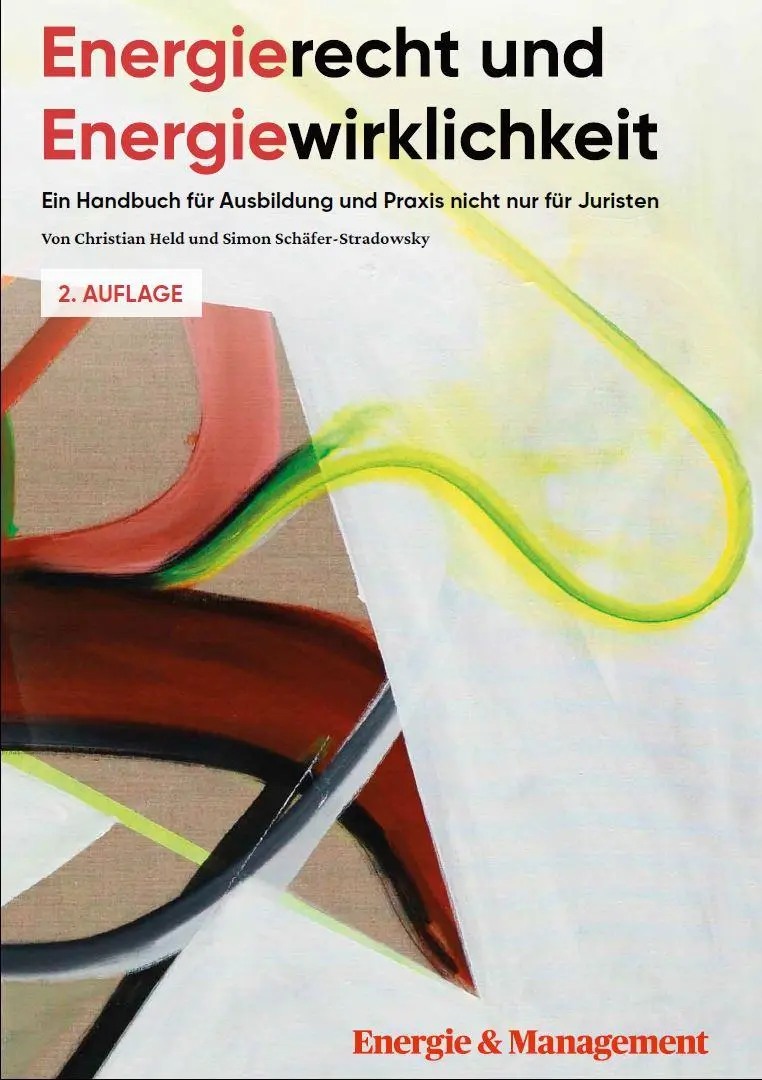 Cover: 9783933283566 | Energierecht &amp; Energiewirklichkeit | Christian Held (u. a.) | Buch