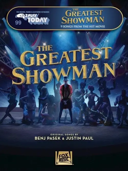 Cover: 888680743666 | The Greatest Showman | E-Z Play Today #99 | Benj Pasek_Justin Paul