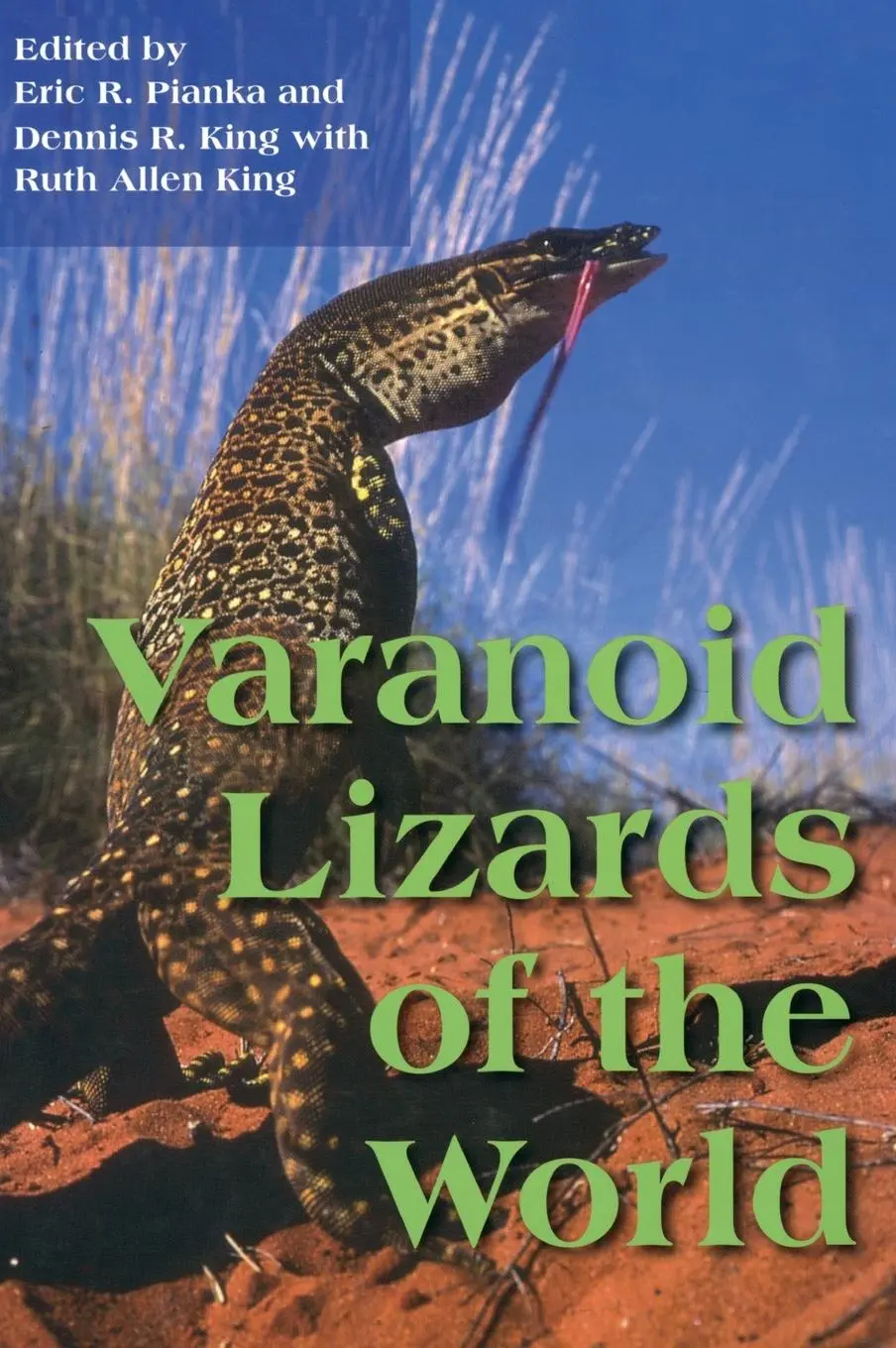 Cover: 9780253343666 | Varanoid Lizards of the World | Erick Pianka (u. a.) | Buch | Gebunden