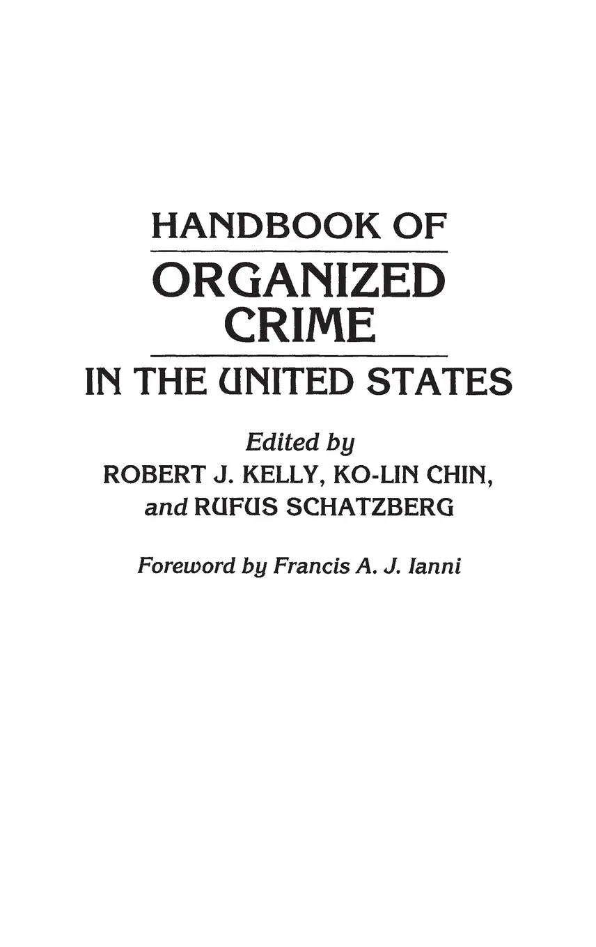 Cover: 9780313283666 | Handbook of Organized Crime in the United States | Ko Lin Chin (u. a.)