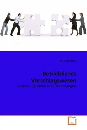 Cover: 9783639243666 | Betriebliches Vorschlagswesen | Anreize, Barrieren und Belohnungen