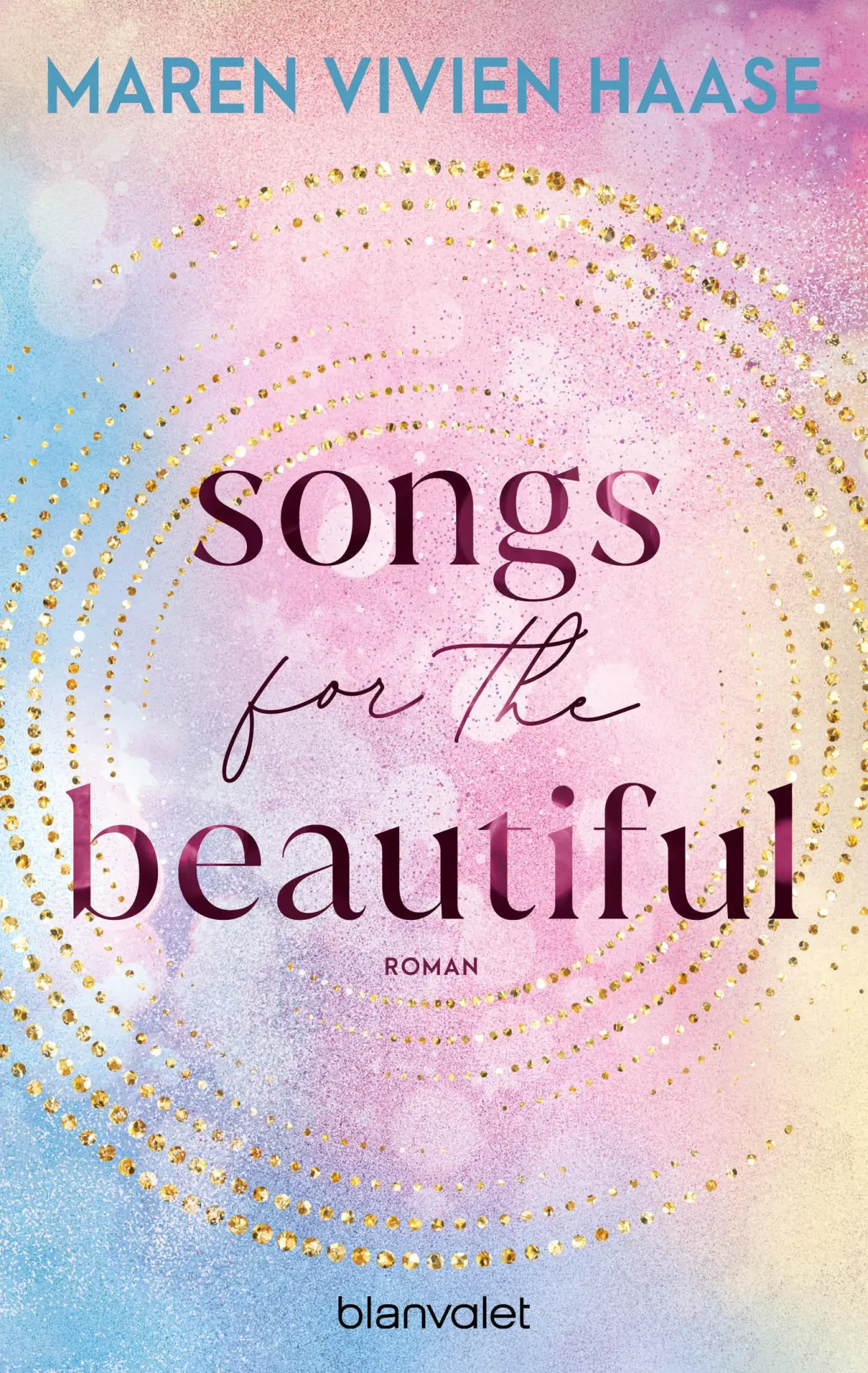 Cover: 9783734113666 | Songs for the Beautiful | Maren Vivien Haase | Taschenbuch | 432 S.