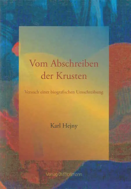 Cover: 9783899793666 | Vom Abschreiben der Krusten | Versuch einer biografischen Umschreibung