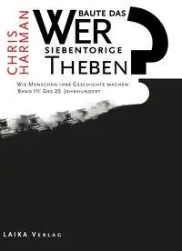 Cover: 9783944233666 | Das 20. Jahrhundert | Chris Harman | Bundle | 3 kartonierte Bücher