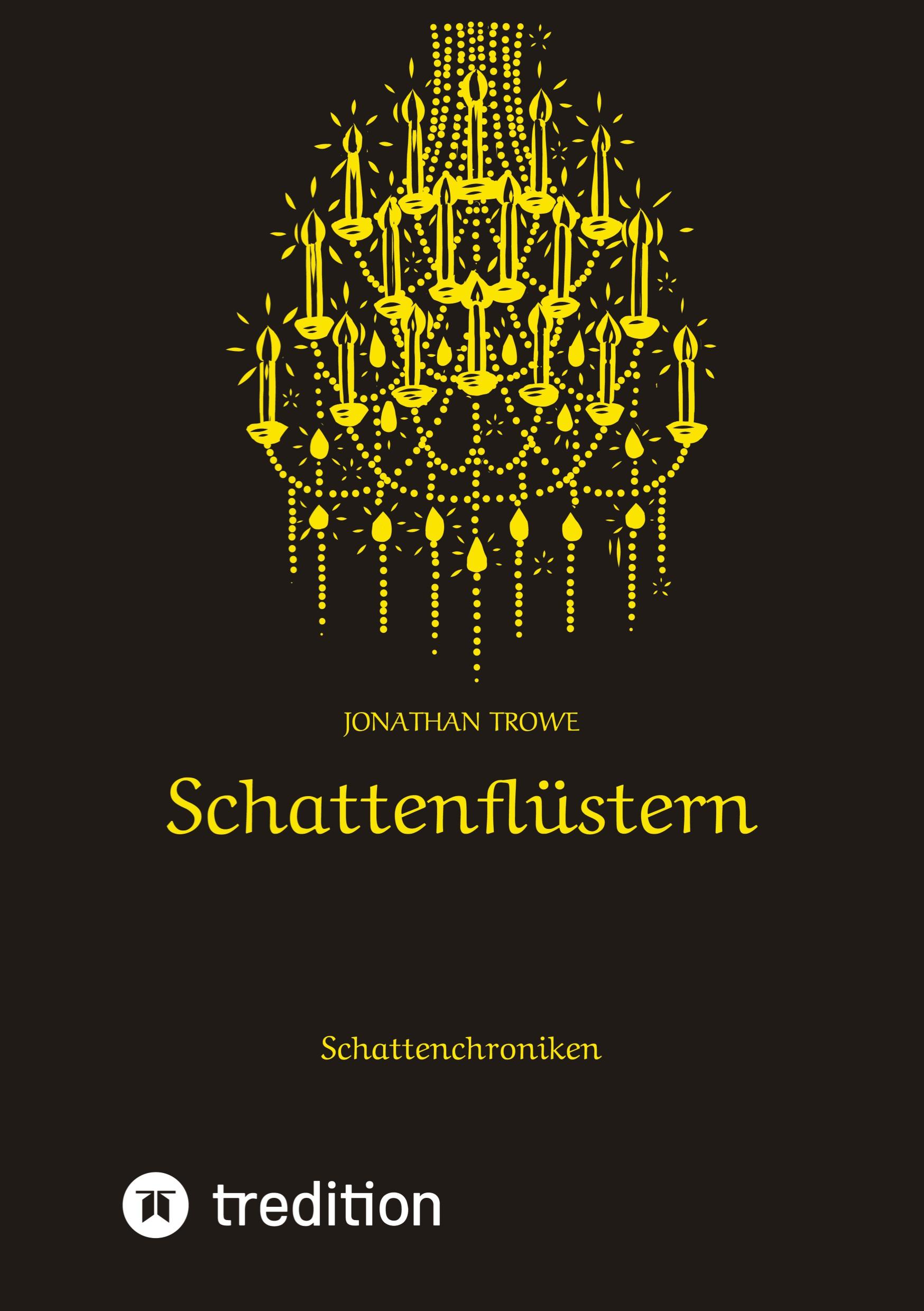 Cover: 9783384403766 | Schattenflüstern | Jonathan Trowe | Taschenbuch | 408 S. | Deutsch