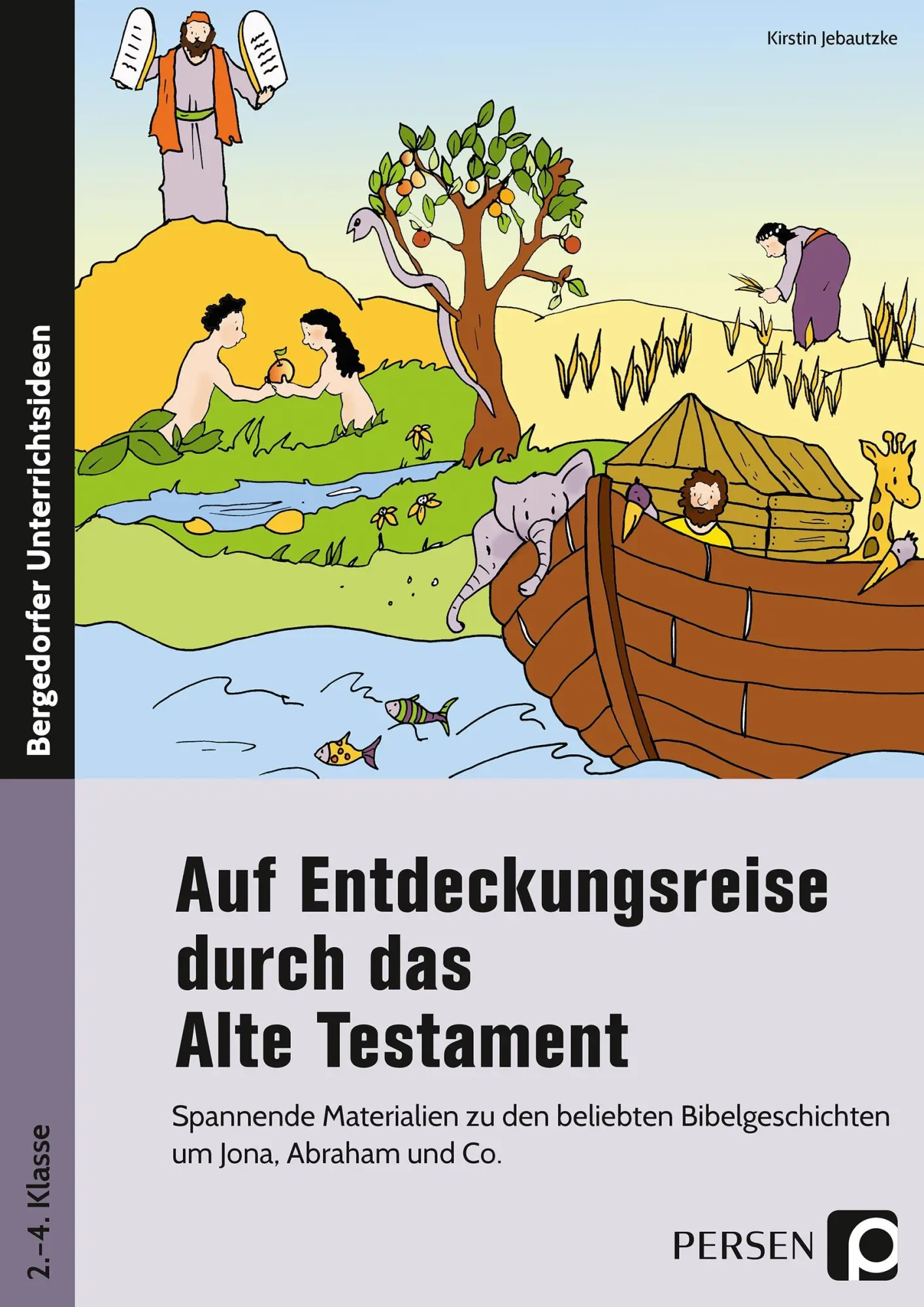 Cover: 9783403203766 | Auf Entdeckungsreise durch das Alte Testament | Kirstin Jebautzke
