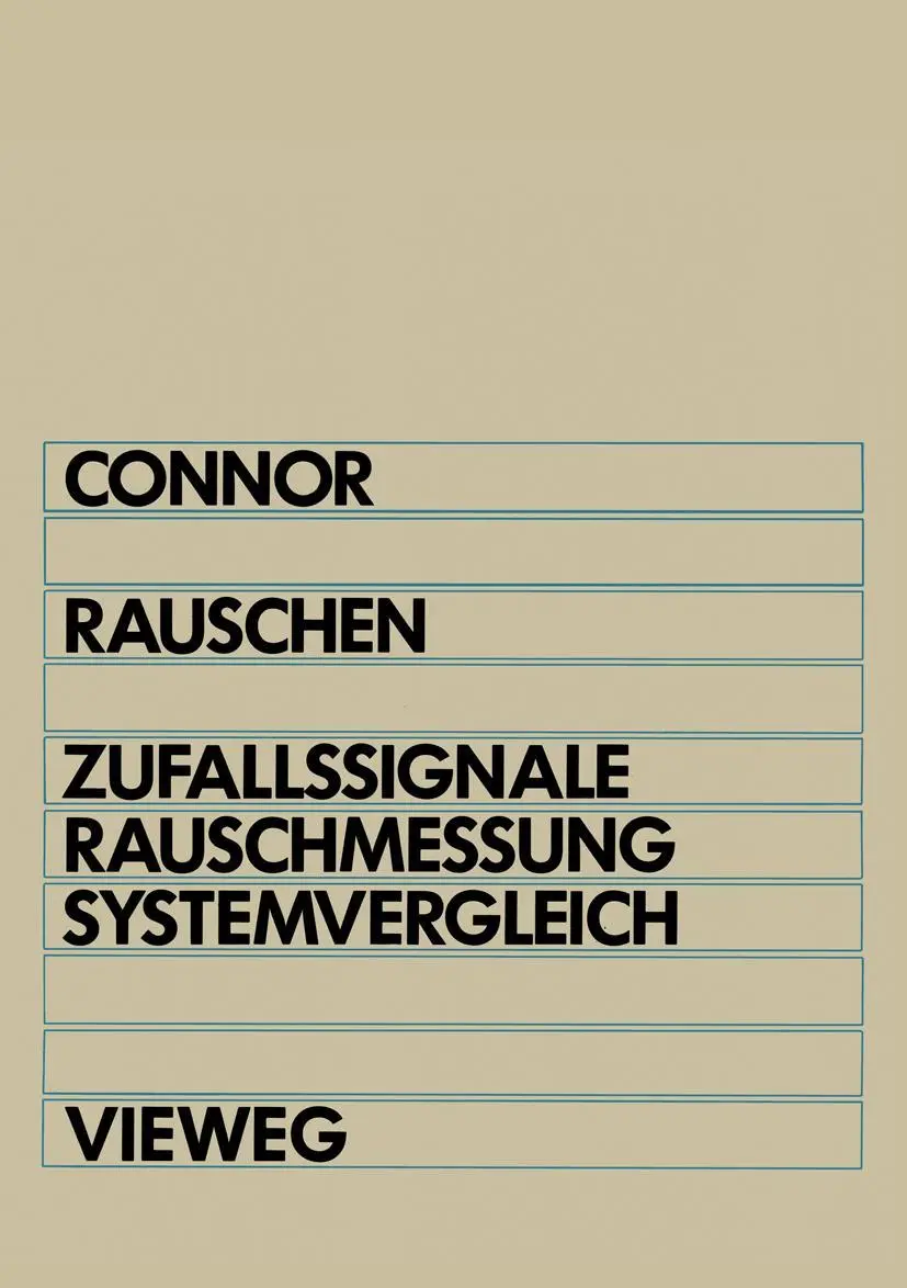 Cover: 9783528043766 | Rauschen | Zufallssignale, Rauschmessung, Systemvergleich | Connor | x