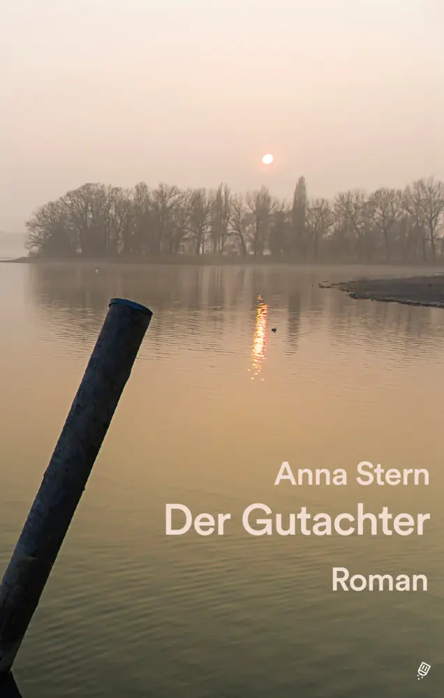 Cover: 9783906913766 | Der Gutachter | Anna Stern | Buch | 256 S. | Deutsch | 2025