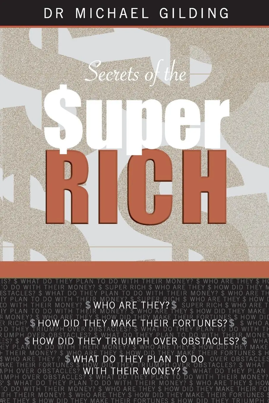Cover: 9780732273866 | SECRETS OF THE SUPER RICH | Michael Gilding | Taschenbuch | Englisch