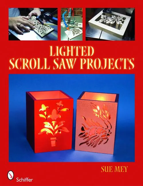 Cover: 9780764333866 | Lighted Scroll Saw Projects | Sue Mey | Taschenbuch | Englisch | 2009