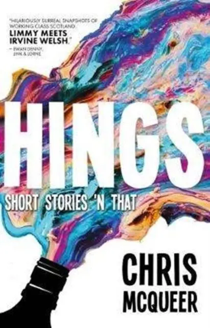 Cover: 9780995623866 | Hings | Chris McQueer | Taschenbuch | Kartoniert / Broschiert | 2017