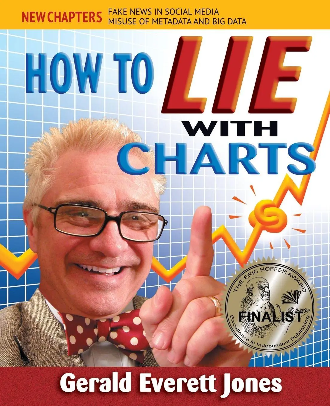Cover: 9780996543866 | How to Lie with Charts | Fourth Edition | Gerald Everett Jones | Buch