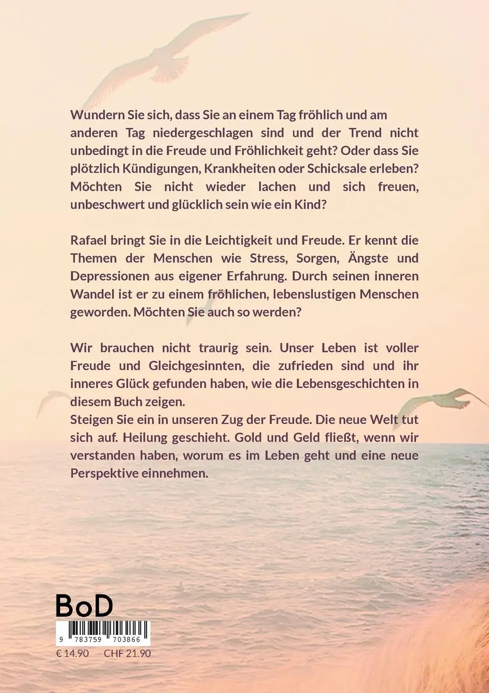 Rückseite: 9783759703866 | Unser Seelenweg | Die Leichtigkeit des Seins und Lebens | Kasischke