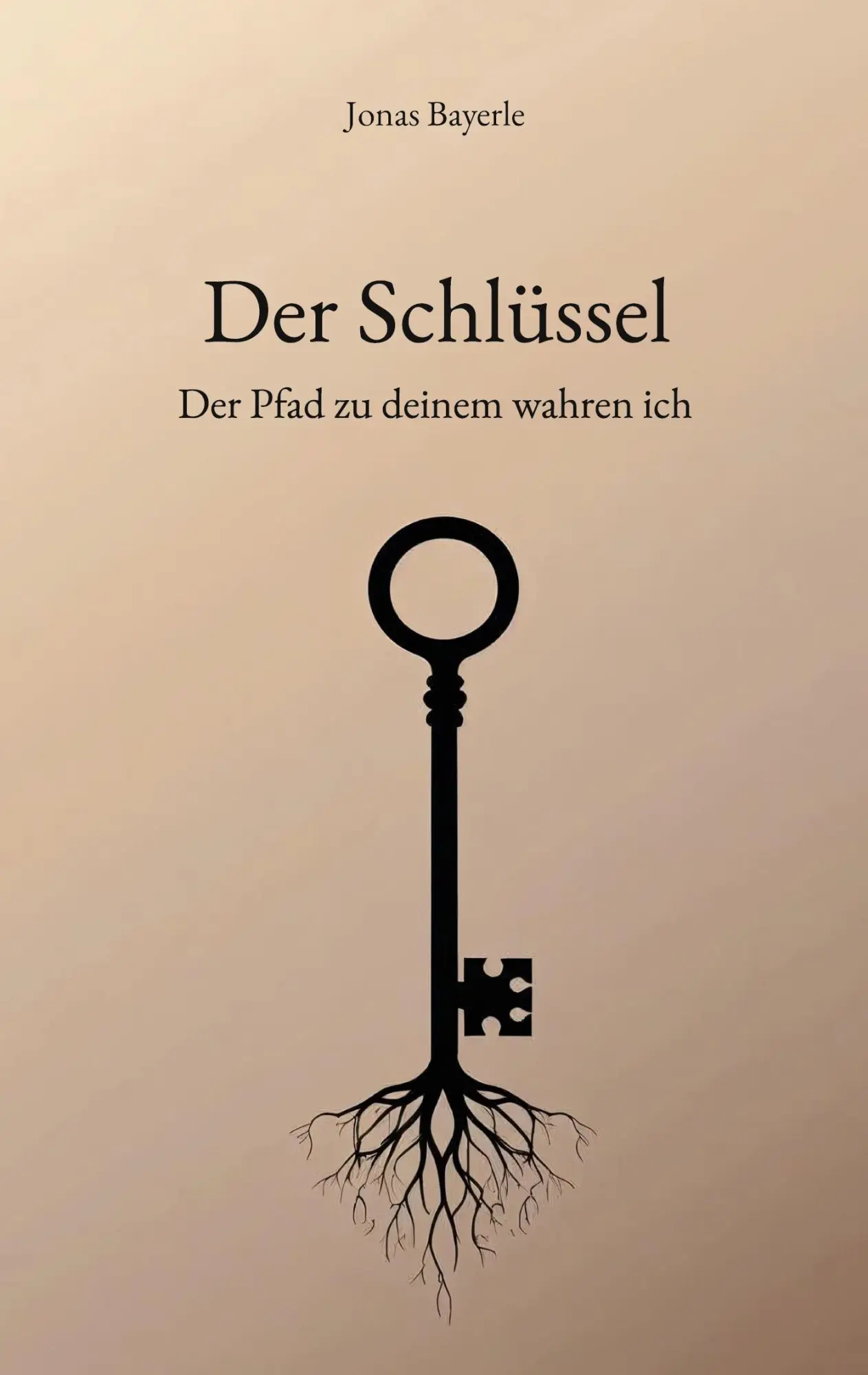 Cover: 9783819263866 | Der Schlüssel | Der Pfad zu deinem wahren ich | Jonas Bayerle | Buch