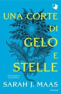 Cover: 9788804813866 | Una corte di gelo e stelle | Sarah J. Maas | Buch | Oscar fantastica