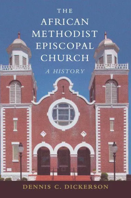 Cover: 9780521153966 | The African Methodist Episcopal Church | Dennis C. Dickerson | Buch