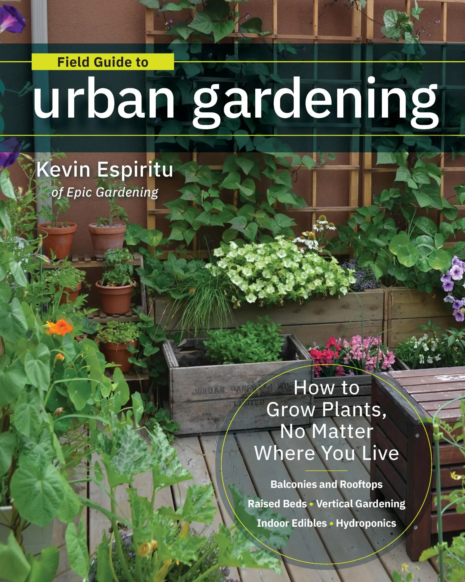 Cover: 9780760363966 | Field Guide to Urban Gardening | Kevin Espiritu | Taschenbuch | 2019