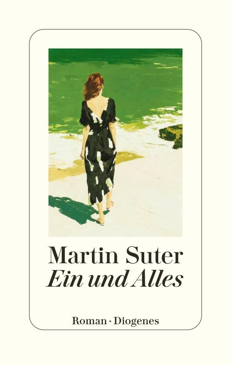 Cover: 9783257073966 | Ein und Alles | Martin Suter | Buch | 304 S. | Deutsch | 2026