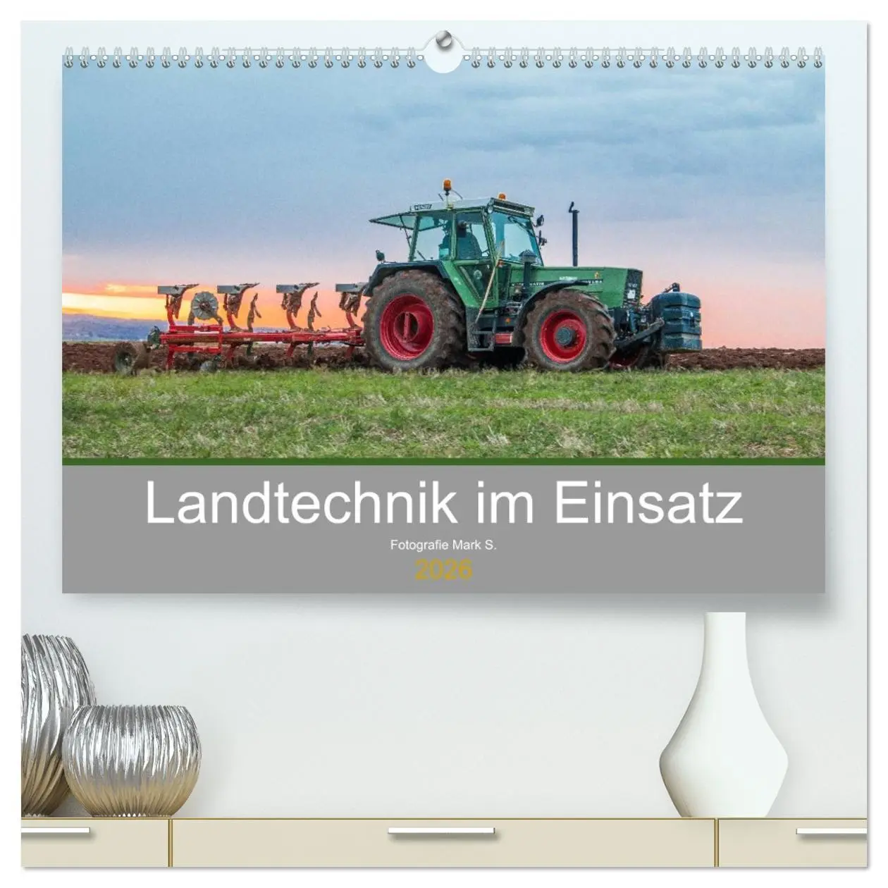Cover: 9783457673966 | Landtechnik im Einsatz (hochwertiger Premium Wandkalender 2026 DIN...
