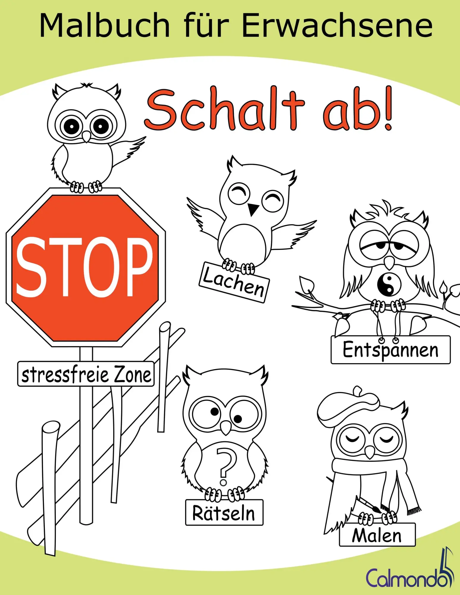 Cover: 9783741253966 | Schalt ab! - Das Malbuch für Erwachsene zum Ausmalen, Lachen,...