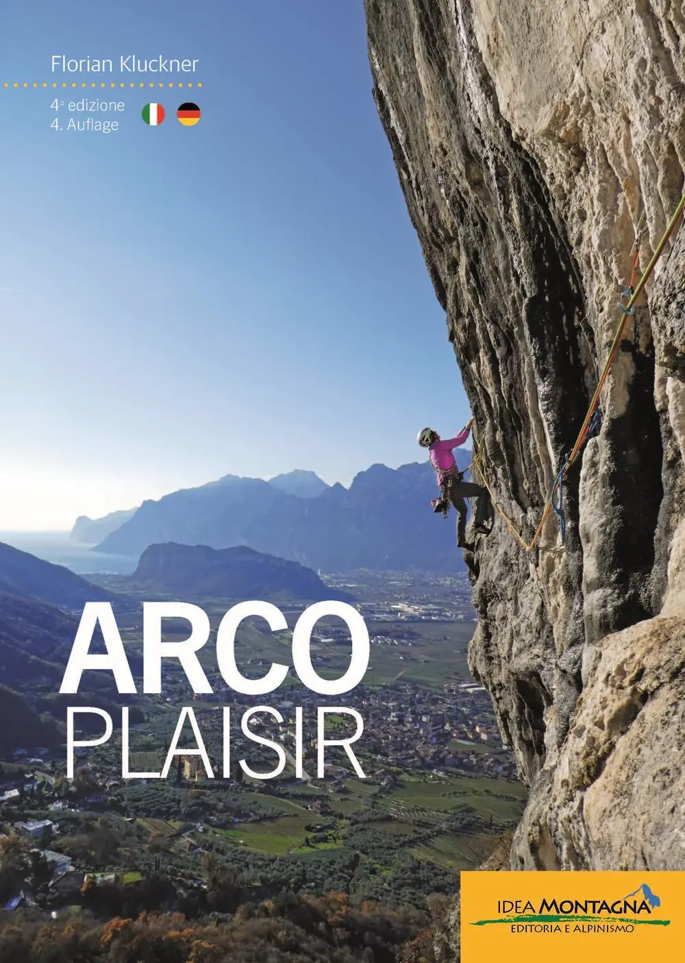 Cover: 9791280483966 | Arco Plaisir | Florian Kluckner | Taschenbuch | Arrampicata | Deutsch