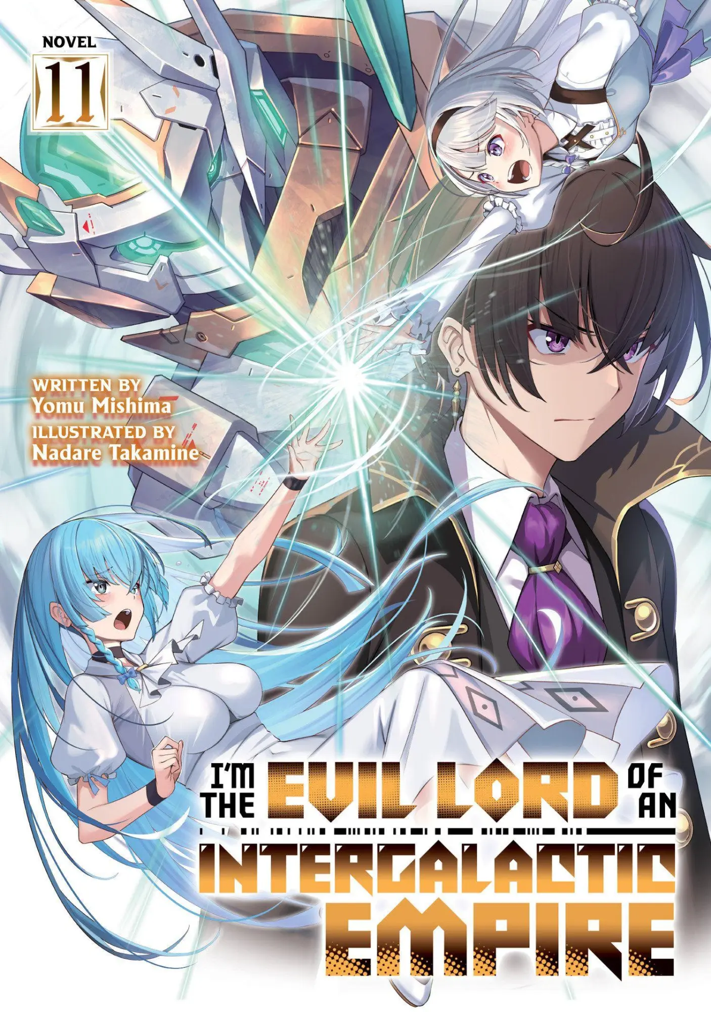 Cover: 9798897653966 | I'm the Evil Lord of an Intergalactic Empire! (Light Novel) Vol. 11