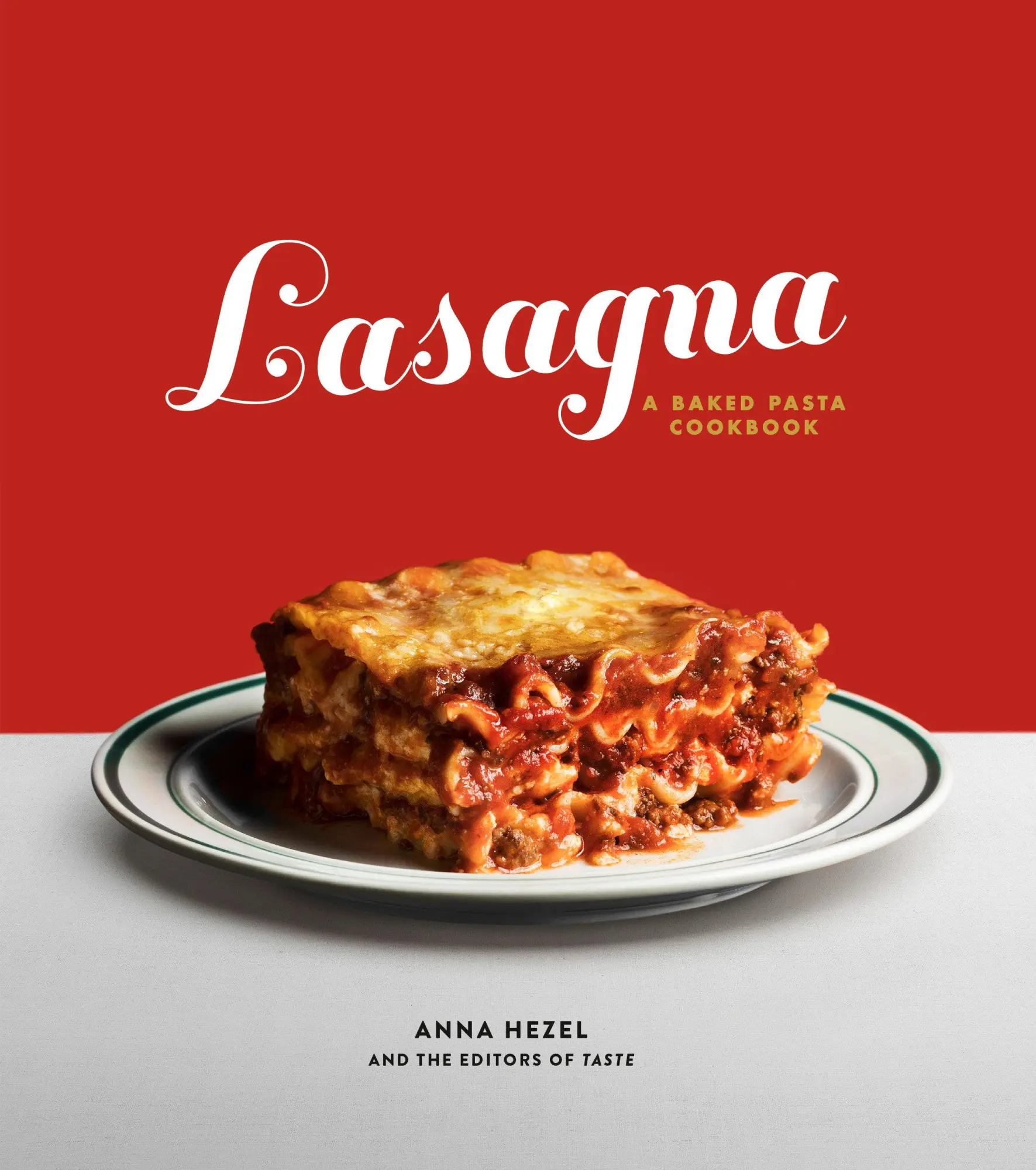 Cover: 9781984824066 | Lasagna: A Baked Pasta Cookbook | Anna Hezel (u. a.) | Buch | Englisch