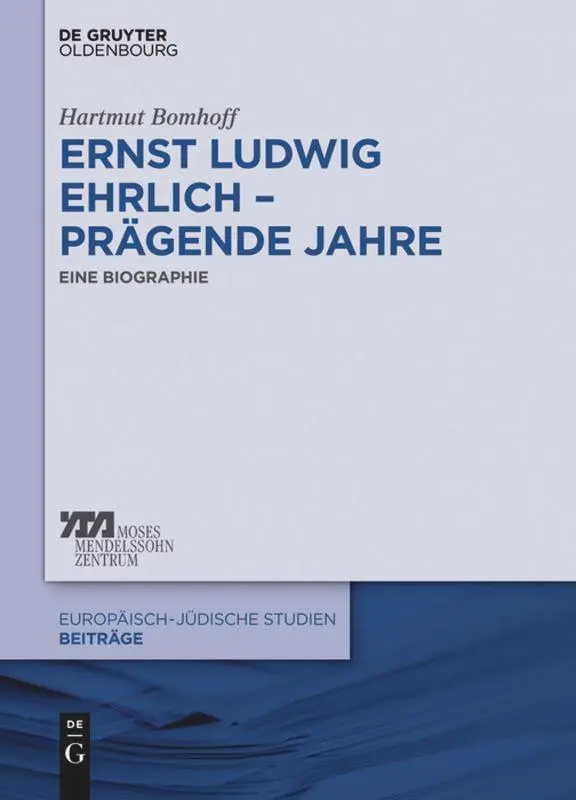 Cover: 9783110414066 | Ernst Ludwig Ehrlich - prägende Jahre | Eine Biographie | Bomhoff