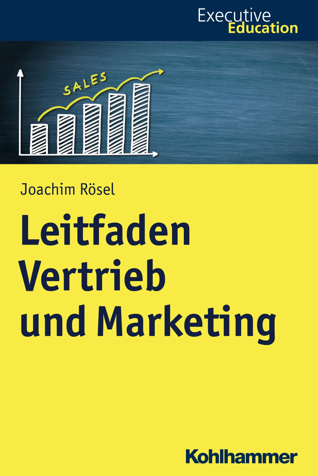 Cover: 9783170364066 | Leitfaden Vertrieb und Marketing | Joachim Rösel | Taschenbuch | 2019