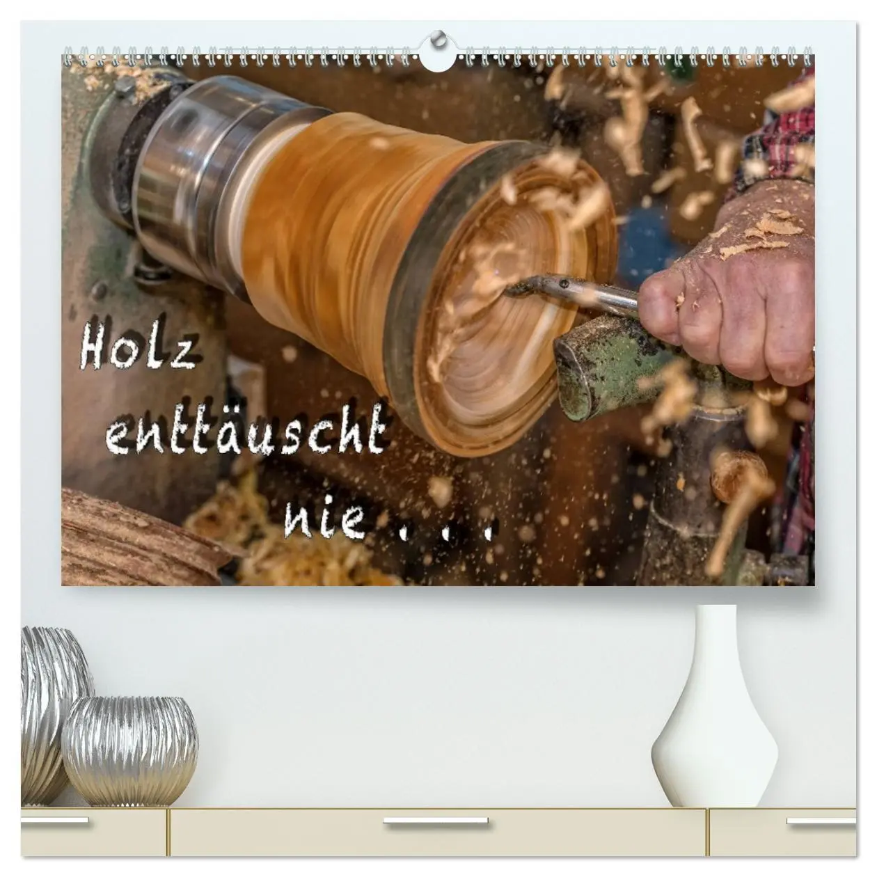 Cover: 9783457944066 | Holz enttäuscht nie (hochwertiger Premium Wandkalender 2026 DIN A2...